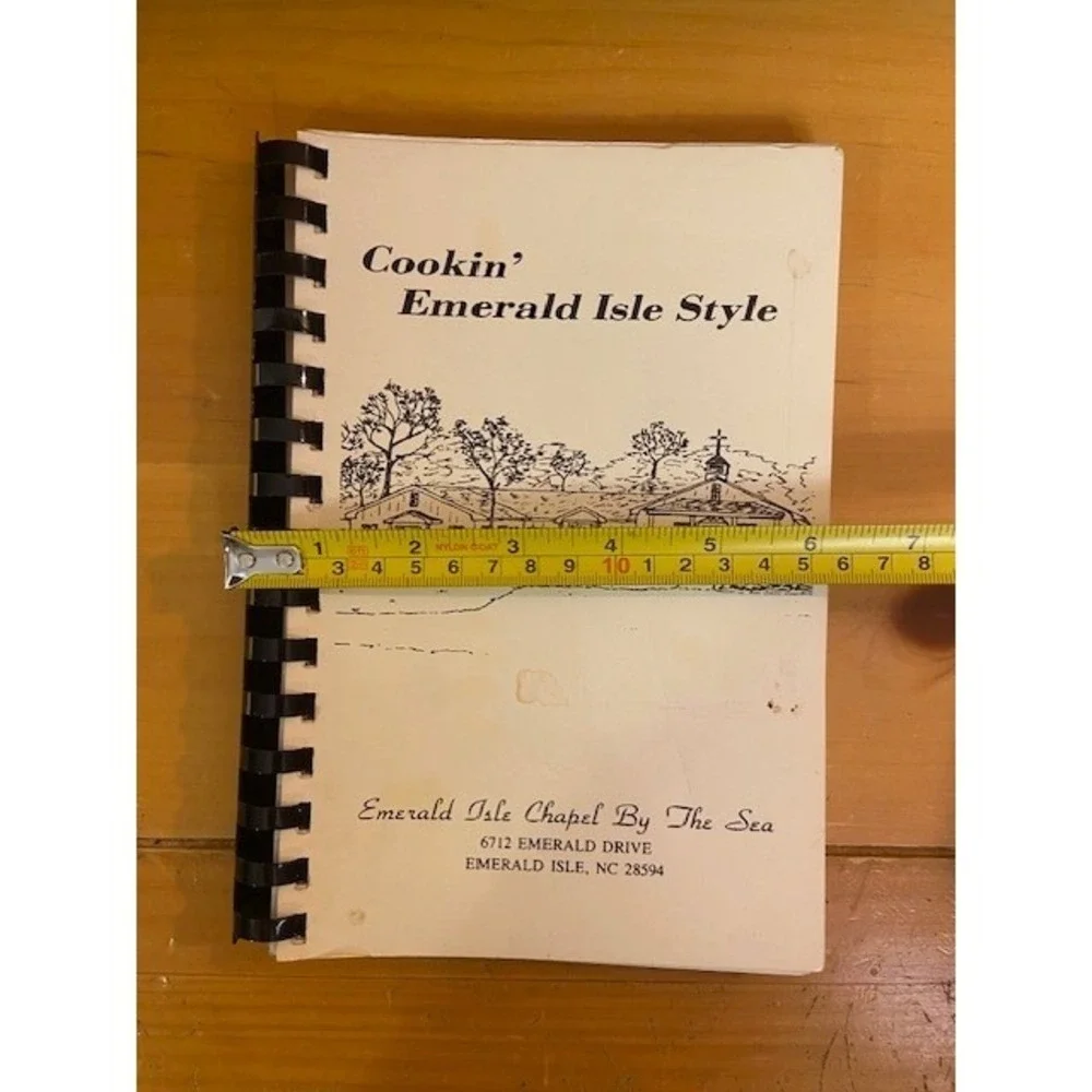 Cookin' Emerald Isle Style Chapel By The Sea North Carolina Community Cookbook